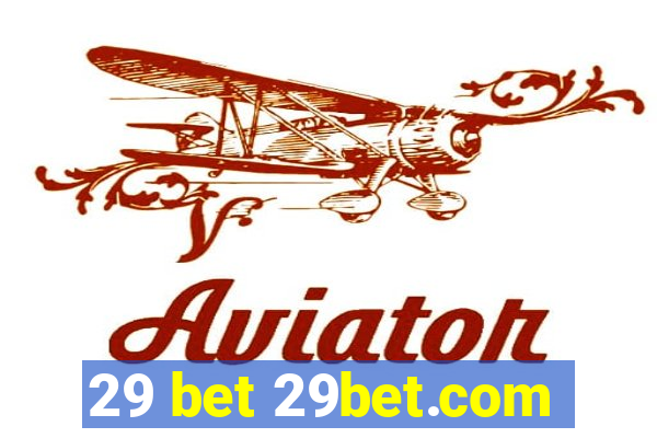 29 bet 29bet.com